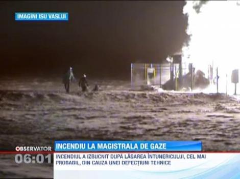 Vaslui: Un incediu puternic a izbucnit la principala magistrala de alimentare cu gaz