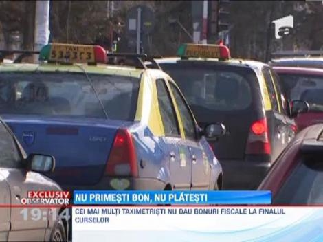 Cei mai multi taximetristi nu dau bonuri fiscale la finalul curselor