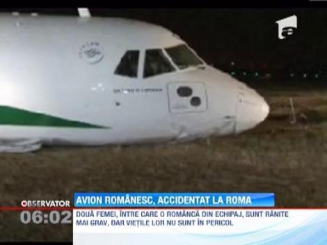 Un avion romanesc a ratat aterizarea pe aeroportul din Roma: 16 oameni au fost raniti