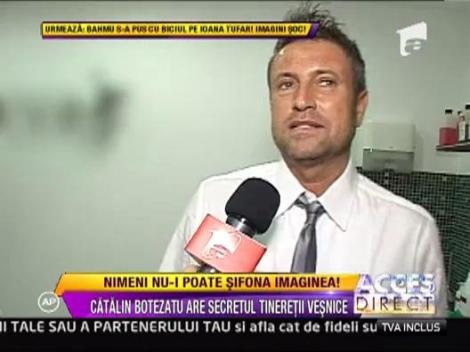 Catalin Botezatu are secretul tineretii vesnice!