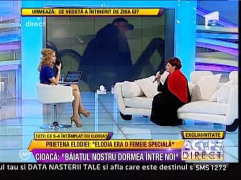 Daniela Munteanu: "Elodia nu voia sa se desparta de Cioaca"