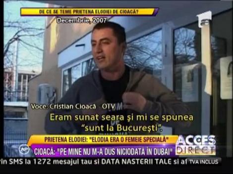 In 2007, Cristian Cioaca a sustinut ca Elodia a avut o aventura cu un SPP-ist!