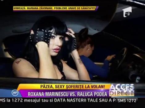 Raluca Podea si Roxana Marinescu, sexy soferite pe poligon