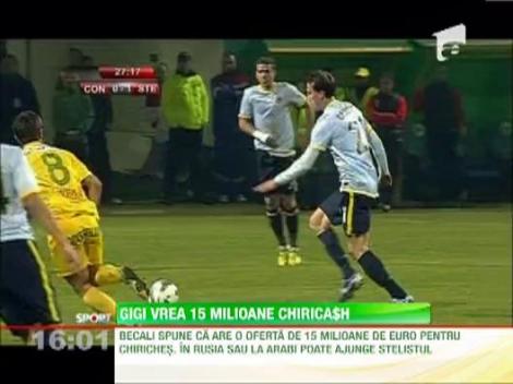 Gigi Becali vrea 15 milioane de euro pe Chiriches