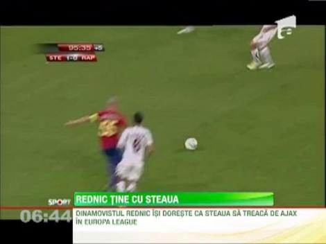 Mircea Rednic tine cu Steaua in duelul cu Ajax