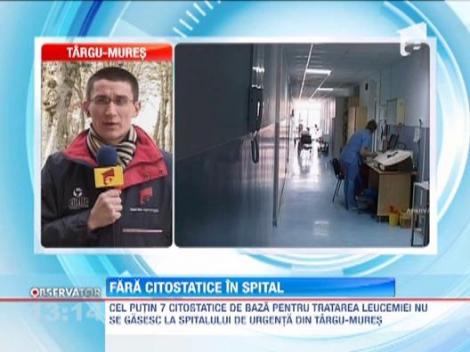 Spitalul de Urgenta din Targu-Mures a ramas fara citostatice