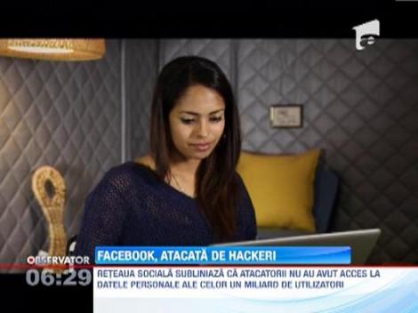 Facebook, atacata de hackeri. "Piratii" nu au reusit sa ajunga la datele utilizatorilor