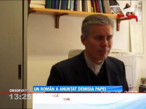 Un preot roman de la Vatican, printre primii care au anuntat demisia Papei