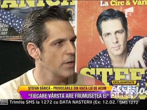 Stefan Banica: "Prefer sa-mi fac planuri pe termen scurt"