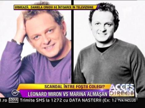 Scandal intre Leonard Miron si Marina Almasan!