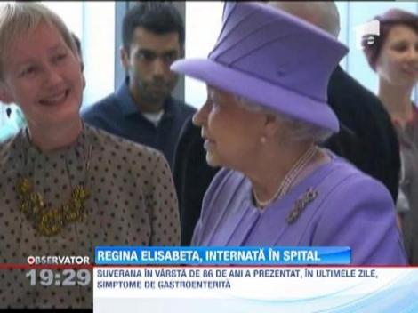 Regina Elisabeta, internata dupa ce a prezentat simptome de gastroenterita