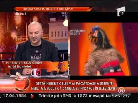 Nelu: "Ma bucur ca Daniela se intoarce in televiziune"