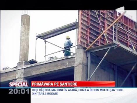 Incepe sezonul santierelor