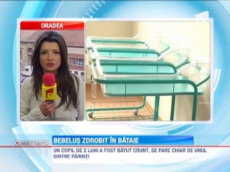 Caz infiorator la Arad! Un bebelus de doar 2 luni a ajuns in stare grava la spital dupa ce ar fi fost batut chiar de parintii lui