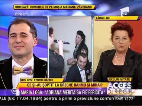 Maria Loga: "Le doresc Adrianei si lui Mihai sa fie fericiti"