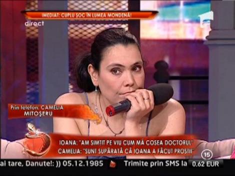 Camelia Mitoseru: "Ioana merita pedepsita! Am incercat sa o ducem pe drumul cel bun"