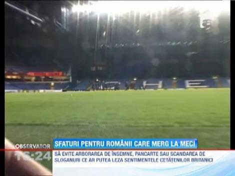 Sfaturi pentru romanii care merg la meciul Chelsea - Steaua