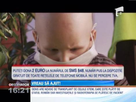 Vreau sa ajut! Denis fost diagnosticat cu o forma agresiva de cancer toraco-abdominal