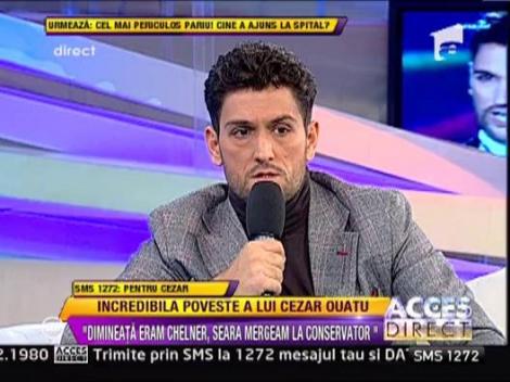 Cezar Ouatu: "Dimineata eram chelner, seara mergeam la Conservator"