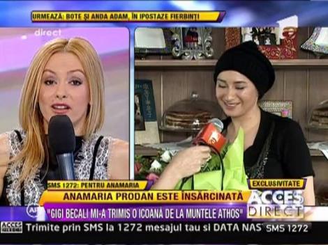 Anamaria Prodan: " Gigi Becali mi-a trimis o icoana de la muntele Athos"