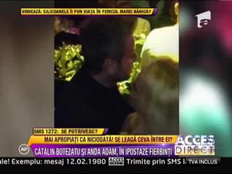 Catalin Botezatu si Anda Adam, in ipostaze fierbinti!
