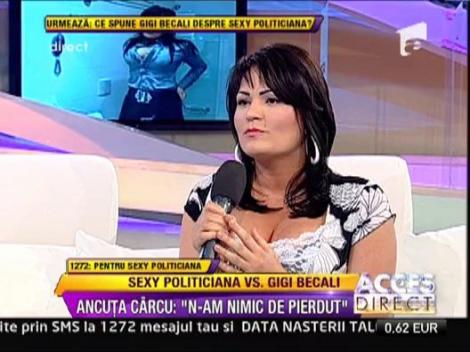 Sexy politiciana Ancuta Carcu i-a declarat razboi lui Gigi Becali: "N-am nimic de pierdut!"