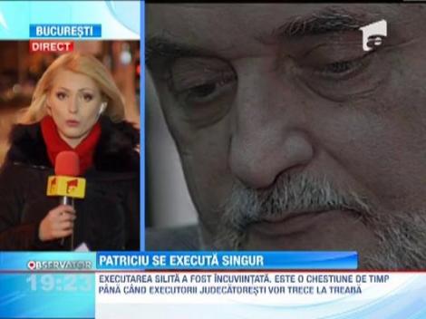 Dinu Patriciu se executa silit singur!