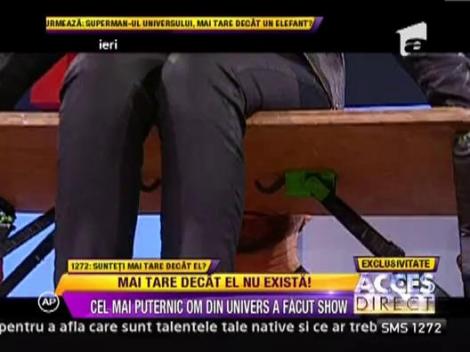 Cel mai puternic om din lume, demonstratie de forta