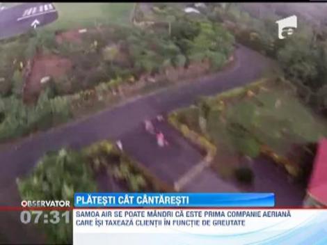 Samoa Air, prima companie aeriana care taxeaza clientii in functie de greutatea acestora