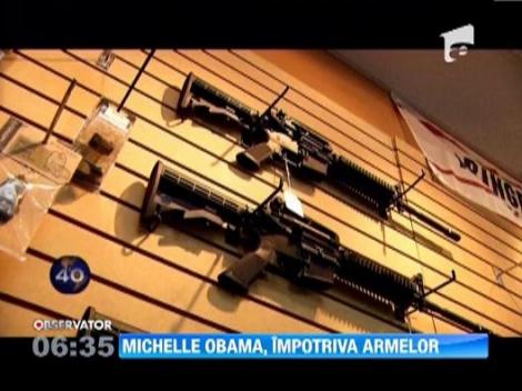 Michelle Obama, impotriva armelor