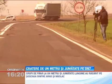 Cratere de un metru si jumatate pe DN7