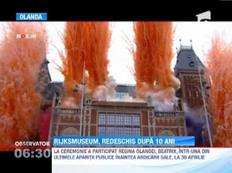 Muzeul Rijksmuseum, redeschis dupa 10 ani
