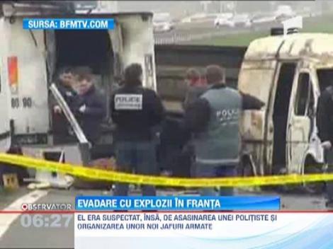 Evadare cu 5 explozii in Franta
