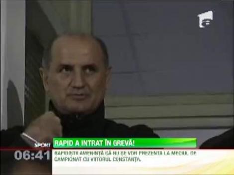 Jucatorii Rapidului au intrat in greva! Ameninta ca nu se vor prezenta la meciul cu Viitorul