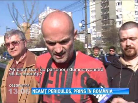 Neamt cautat pe tot continentul, prins in Romania