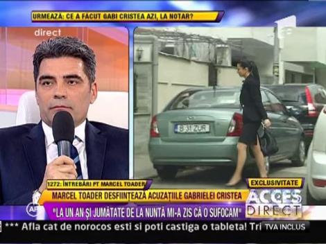 Marcel Toader: "Gabi nu s-a mai simtit femeie cand s-a ingrasat"
