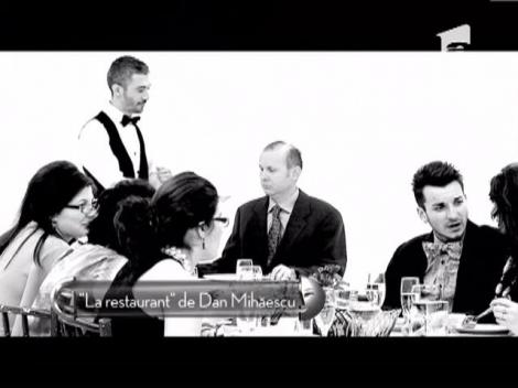 "La restaurant", adaptare dupa Dan Mihaescu