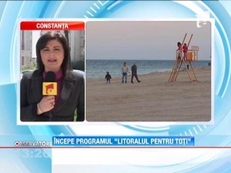 Incepe programul "Litoralul pentru toti"