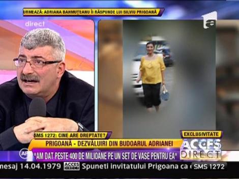 Silviu Prigoana: "Ea nu a stiut cu cine se pune"