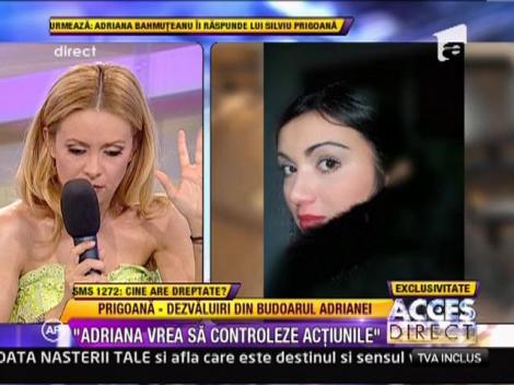 Silviu Prigoana: "Adriana vrea sa controleze actiunile"