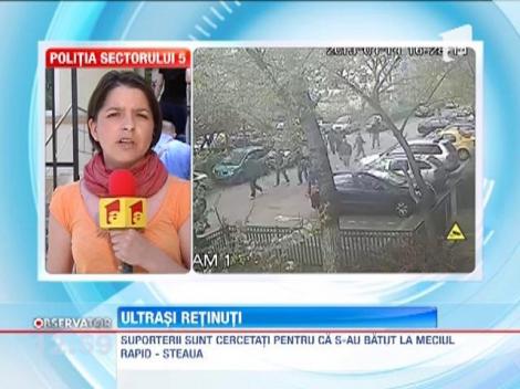 Suporterii batausi de la derby-ul Rapid-Steaua, ridicati de politie