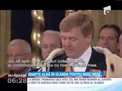 Noapte alba in Olanda pentru noul rege