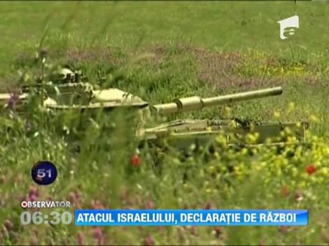 Atacul Israelului, declaratie de razboi pentru Siria