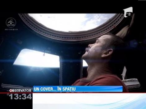 Comandantul statiei spatiale internationale a facut un cover dupa melodia "Space Oddity" a lui David Bowie