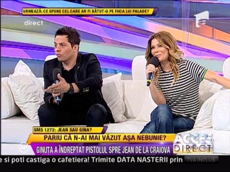 Cel mai periculos pariu! Gina a indreptat pistolul spre Jean de la Craiova