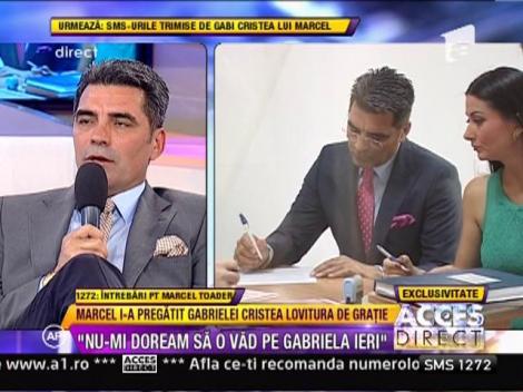 Marcel Toader o desfiinteaza pe Gabriela: "Am avut un ton sec cu Gabi"