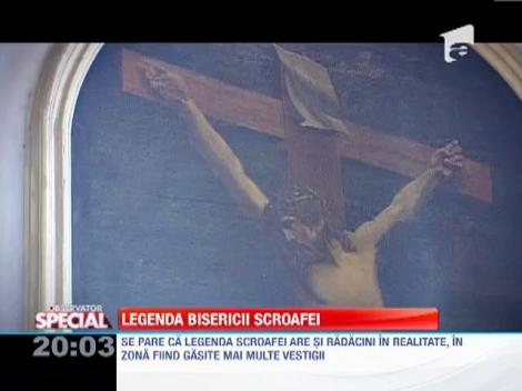 Biserica Scroafei, intre legenda si realitate