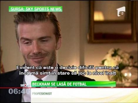 David Beckham se retrage din fotbal