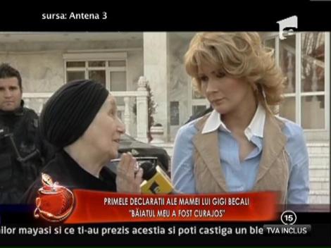 Mama lui Gigi Becali: "Baiatul meu a fost curajos"
