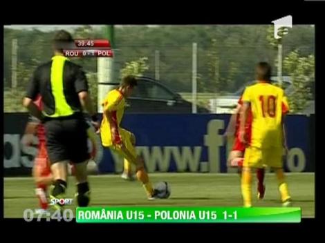 Romania U15 - Polonia U15  1-1